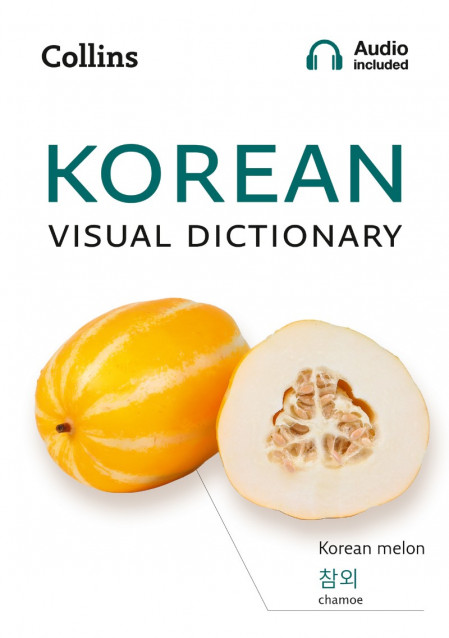 Korean Visual Dictionary: A photo guide to everyday words and phrases in Korean...