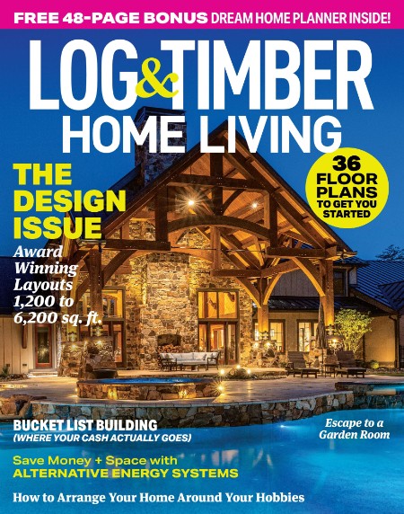 Log & Timber Home Living - June-July 2024