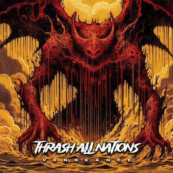 Thrash All Nations - Vengeance (Single) (2024)
