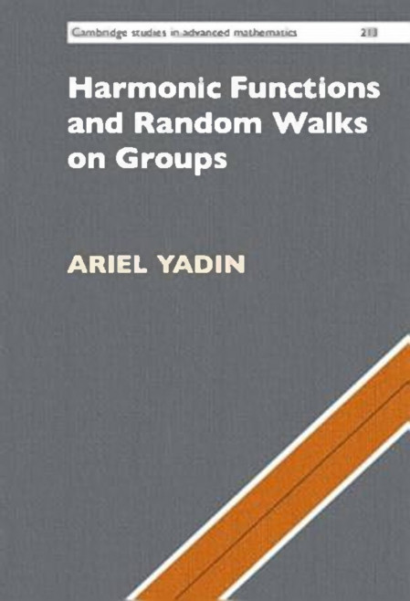 Harmonic Functions and Random Walks on Groups - Ariel Yadin C67b8f43c533e93c35992bf6c1476c02