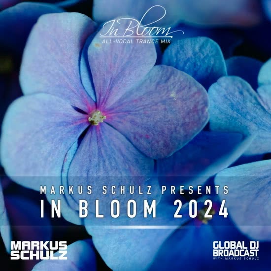 Markus Schulz presents - In Bloom 2024 (Vocal Dance Mix)