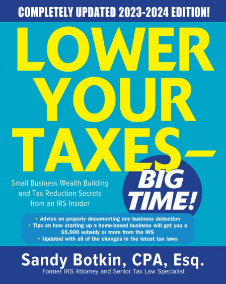 Lower Your Taxes - BIG TIME! 2023-2024: Small Business Wealth Building and Tax Red... Cea7b2611b00eb33454e4241c2701b17