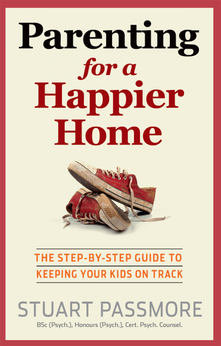 Parenting for a Happier Home: The Step-by-step Guide to Keeping Your Kids on Track... 9b3a7efd00c5d18e36facd7109058921