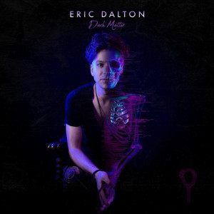 Eric Dalton - Dark Matter (2024)