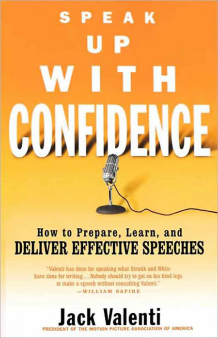 Speak Up with Confidence: A Step-by-Step Guide for Speakers and Leaders - Carol Kent 64e4916cd04a30ab8fb552a7935d7f4e