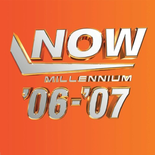 Now – Millenium 2006 – 2007 (4CD) (2024)