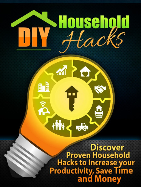 DIY Hacks for Household Cleaning and Organizing: Discover the key household cle...