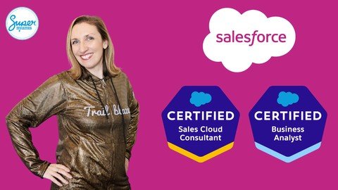 Get Started As A Salesforce Business Analyst – Sales Cloud