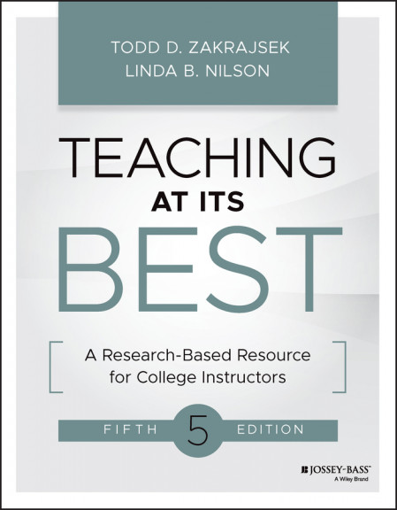 Teaching at Its Best: A Research-Based Resource for College Instructors - Todd D. ... 4e8c3f72d1691344e5f0e38c6f04209d