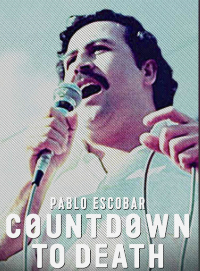 Pablo Escobar Countdown To Death (2017) 720p [WEBRip] [YTS] 4a08aa8139cfbca383d42dd7fa95a4c3