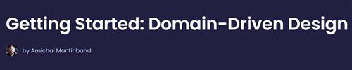 Dometrain – Getting Started Domain–Driven Design