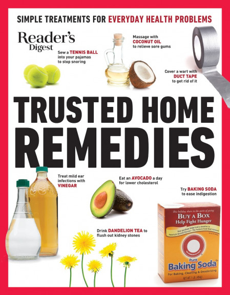 Reader's Digest Trusted Home Remedies - Reader's Digest (Editor) 1ee782129dd58abee304237f339409ce