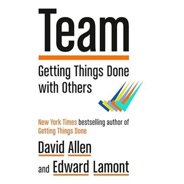 Team: Getting Things Done with Others [Audiobook]