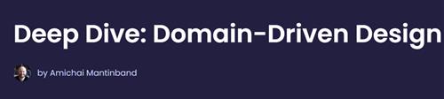 Dometrain – Deep Dive Domain–Driven Design