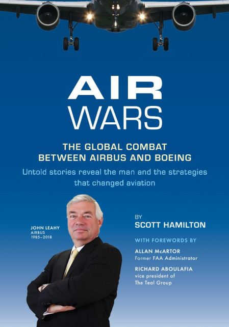 Air Wars: The Global Combat Between Airbus and Boeing: - Scott Hamilton D92461f3d75d19548a2bb9fec9aedef8