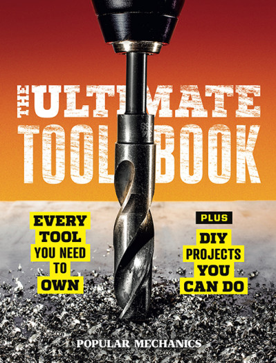 Popular Mechanics The Ultimate Tool Book: Every Tool You Need to Own - Popular Mec... D0f3cae59d17c812cb7a2e68561ae117