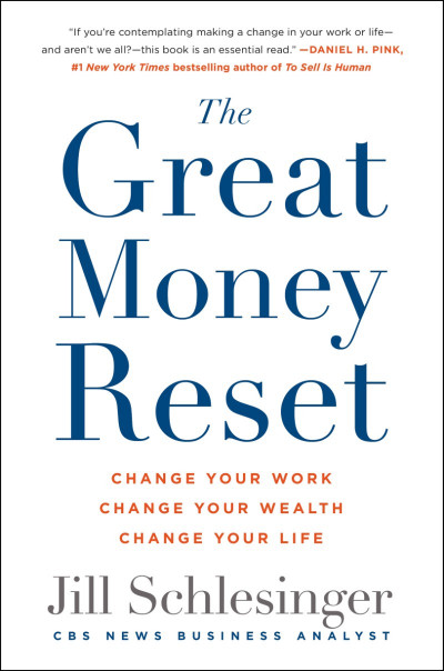 The Great Money Reset: Change Your Work, Change Your Wealth, Change Your Life - Ji... Af2be5787680af3e310e4f85779ecb63