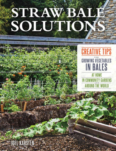 Straw Bale Solutions: Creative Tips for Growing Vegetables in Bales at Home, in...