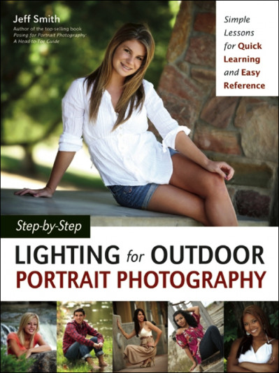 Step-by-Step Lighting for Outdoor Portrait Photography: Simple Lessons for Quick L... 7046fcffc0eddaa798f81b6cd08c959e