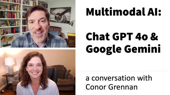 How GPT-4o and Google Gemini Could Transform Your Business: A Conversation with Conor Grennan