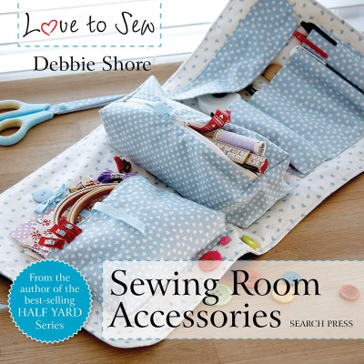 Love to Sew: Sewing Room Accessories - Debbie Shore 78e56096f6157a0bcfe31da575a85aae