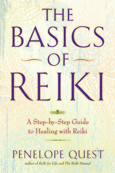 The Basics of Reiki: A Step-by-Step Guide to Healing with Reiki - Penelope Quest E1e731dab55f7321f2ef0facaa8f01e9