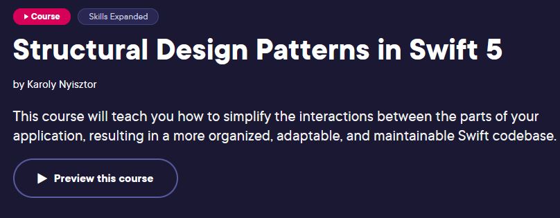 Structural Design Patterns in Swift 5