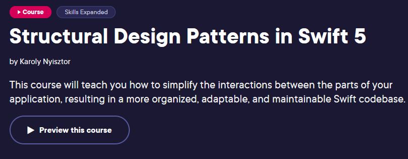 Structural Design Patterns in Swift 5 5ee362b09a24a3a1794c958941517905