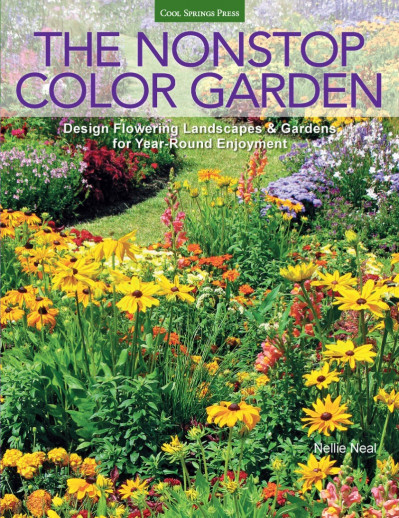 The Nonstop Color Garden: Design Flowering Landscapes & Gardens for Year-round Enj... B46161165eaec8653585ff4c5110850b