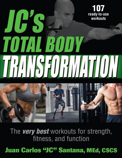 JC's Total Body Transformation: The very best Workouts for strength, fitness, and ... 0cccdcfa73b8bb447433e1b4d3c0f13b