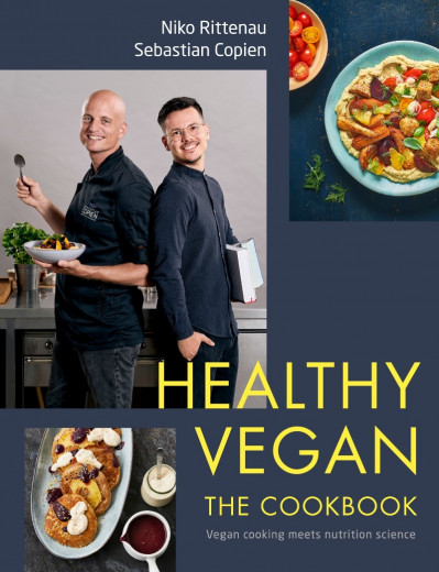 Healthy Vegan The Cookbook: Vegan Cooking Meets Nutrition Science - Niko Rittenau 9eef15278440a2917d345bed7b8e9092