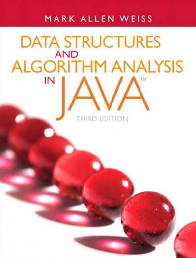 Data Structures and Algorithm Analysis in Java, Third Edition - Clifford A. Shaffer C45369051bcd353e7e7331e128165eab