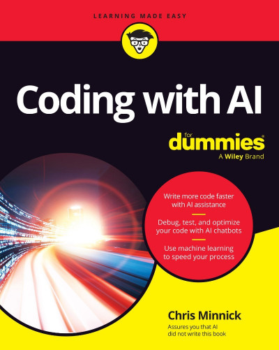 Coding with AI For Dummies - Chris Minnick C8a8851f529aae653e1bf4101d4666c6