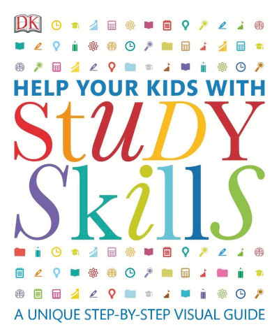 Help Your Kids with Study Skills: A Unique Step-by-Step Visual Guide - DK 3cce20ca04f00895abf3415dee1d4ad2