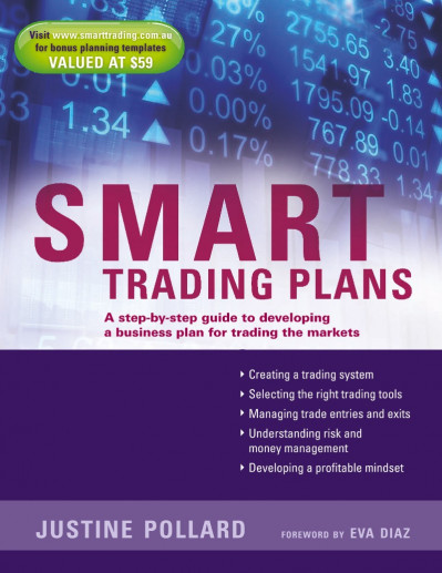 Smart Trading Plans: A Step-by-step guide to developing a business plan for tradin... 64af39729275230f4fa36eff475efcf8