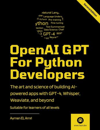 OpenAI GPT For Python Developers, 2nd Edition