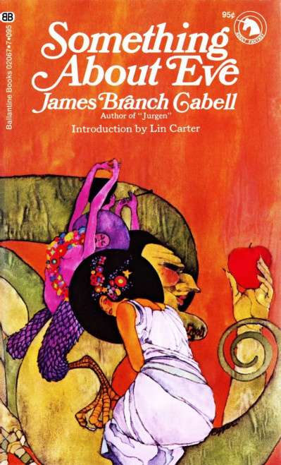 Something About Eve A  Comedy  Of  Fig-Leaves - James  Branch  Cabell A1364f24103a805d43c52c0c56ced706