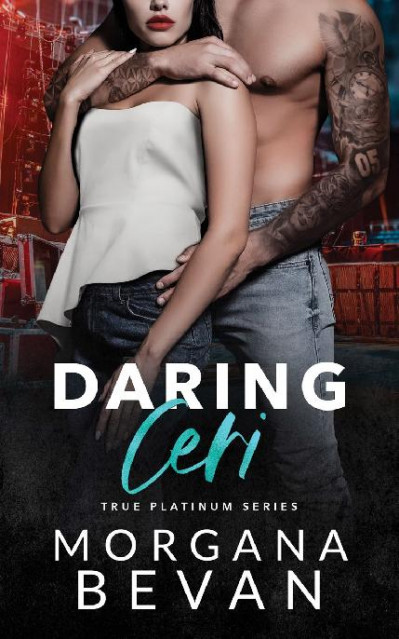 Daring Ceri: A Second Chance Rock Star Romance - Morgana Bevan D6c9671e868c371f0733d12ab61b162d