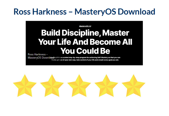Ross Harkness – MasteryOS Download 2024