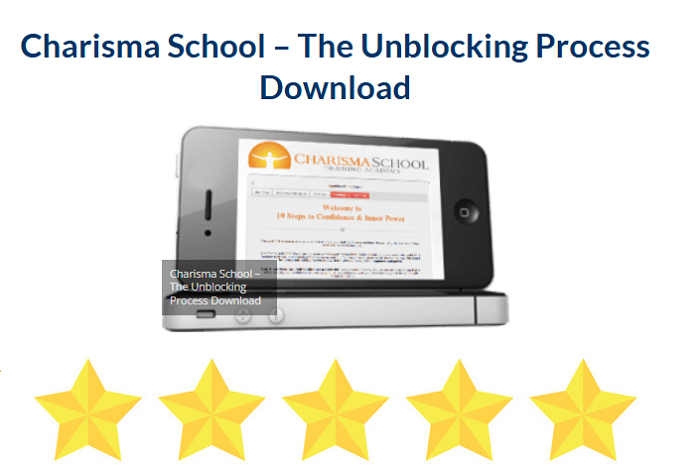 Charisma School – The Unblocking Process Download 2024