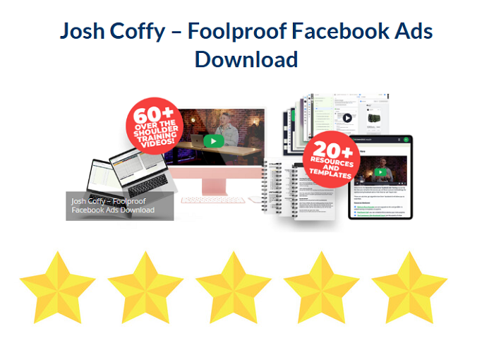 Josh Coffy – Foolproof Facebook Ads Download 2024