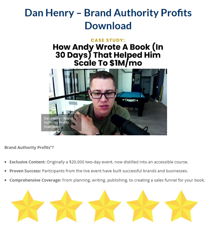 Dan Henry – Brand Authority Profits Download 2024