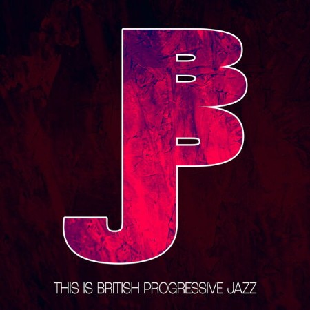 VA - This Is British Progressive Jazz (2024)