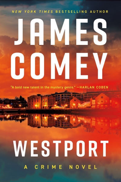 Westport - James Comey Ea62501a6a8bebc6193e723216f8e8d8