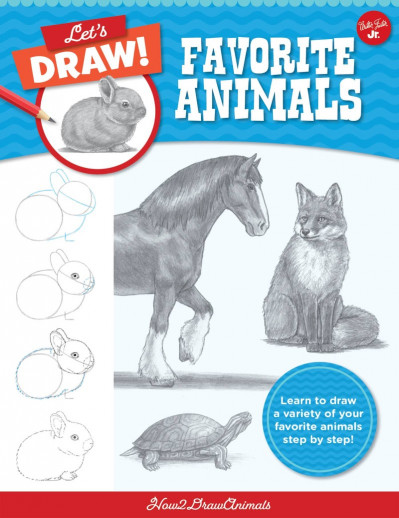 Let's Draw Favorite Animals: Learn to draw a variety of Your favorite animals step... 31ff8494ddf5b84fc15f6690953a88e3