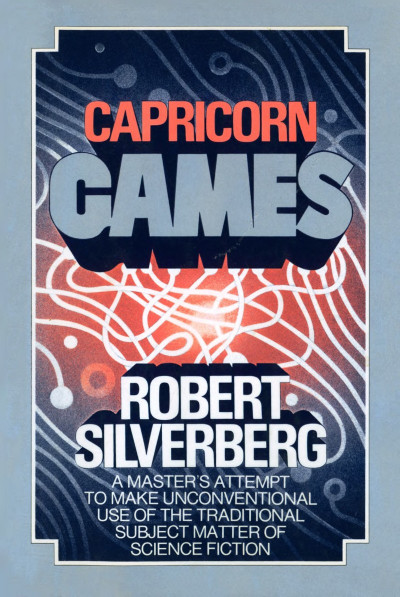 Capricorn Games - Robert Silverberg B2fdeccf9d6586682307254d9590d8e9