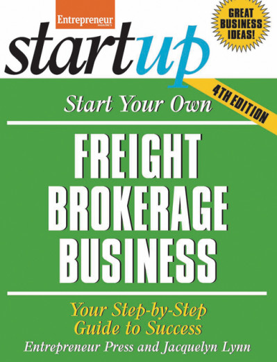 Start Your Own Freight Brokerage Business: Your Step-By-Step Guide to Success - Ja... B5414074a188c5d742b8d9789970ee06