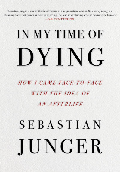 In My Time of Dying: How I Came Face to Face with the Idea of an Afterlife - Sebas... 6889c8d18c65ae44e4e52ca79f9dfe1d