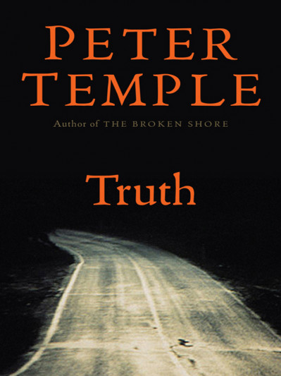 Truth - Peter Temple 2e9ee25744eca306368db7264cecf431