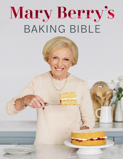 Mary Berry's Baking Bible: Revised and Updated: With Over 250 New and Classic Reci... 9ee1fd90b3cfd6c59d9f6c8743028b78